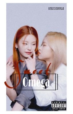 Sweet Omega | Ryeji cover