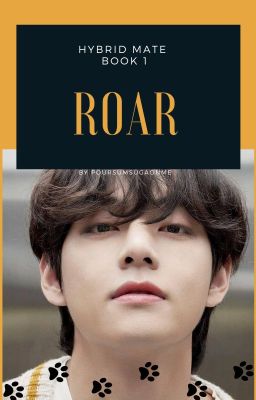 ROAR (HYBRID MATE: BOOK 1) KTH ✔ cover