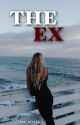 The Ex (Lesbian LGBT Story) by macchiatoprincess