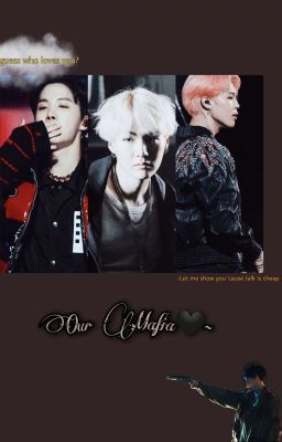 ~°•♡Our mafia♡•°~ cover