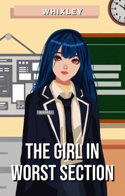 The Girl in Worst Section (Completed) cover