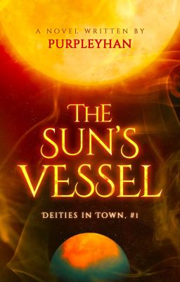 The Sun's Vessel (Deities in Town, #1) cover