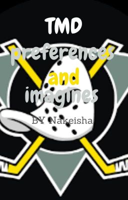 The mighty ducks preferences and imagines cover