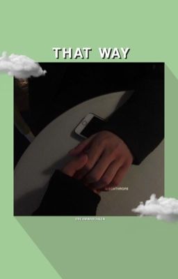 that way | dreamwastaken x oc cover