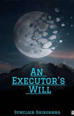 An Executor's Will (RWBY x Starcraft) cover