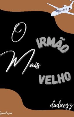 O Irmão Mais Velho cover