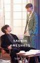 TAEJIN ONESHOTS [Top Jin]✓ by TJ_love94