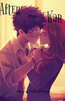 After The War (Romione & Hinny fan fiction)  cover