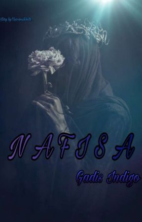 N A F I S A [Gadis Indigo] by Chocomilklatte_