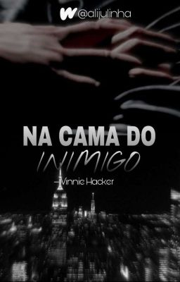 Na Cama Do Inimigo| VINNIE HACKER | Livro 1 cover