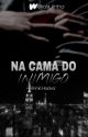 Na Cama Do Inimigo| VINNIE HACKER | Livro 1 by alijulinha