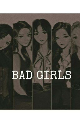 BAD GIRLS [END] cover