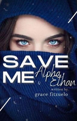 SAVE ME, Alpha Ethan cover