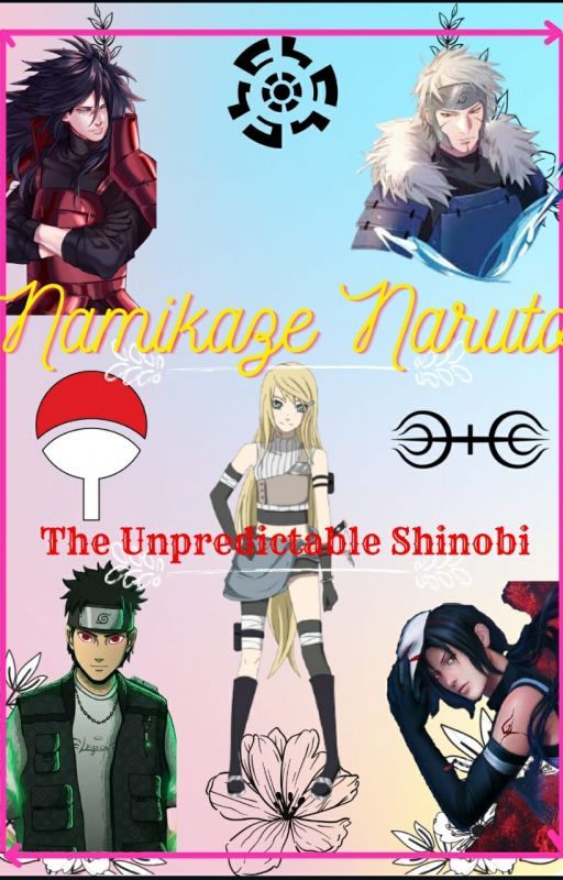 Namikaze Naruto- The Unpredictable Shinobi by NamikazeNaruto20