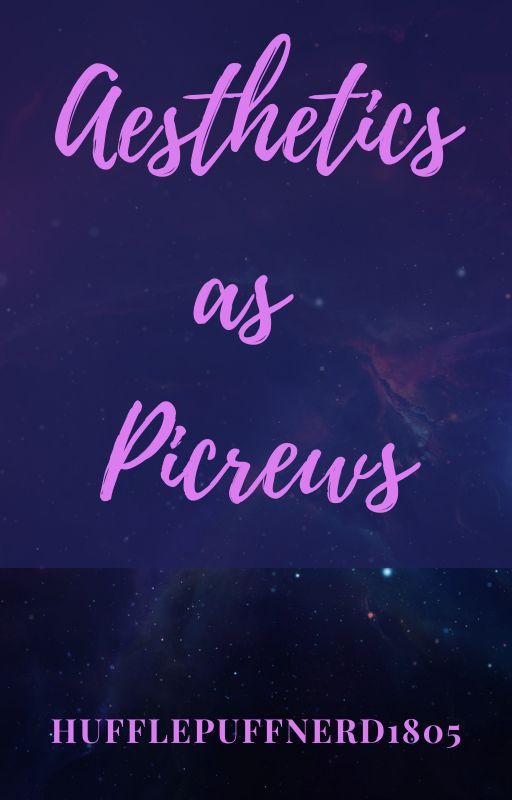 Aesthetics as Picrews by Hufflepuffnerd1805