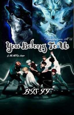 You Belong To Us [BTS OT7 FF]werewolves AU✅ cover