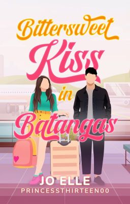 Bittersweet Kiss in Batangas | Self-Published cover