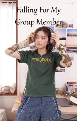 Falling For My Group Member [Completed] cover