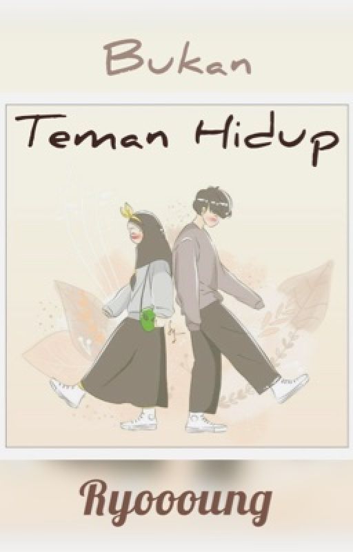 KCI 2. (Bukan) Teman Hidup by monologuery