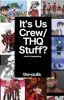 It's Us Crew/THQ Stuff?