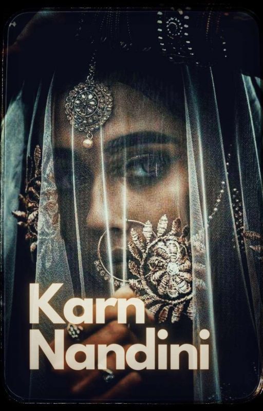 ||•KarnNandini•|| by samridhi_sarraf