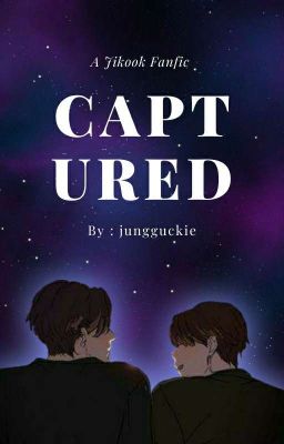 Captured[Jikook] ✔Completed  cover