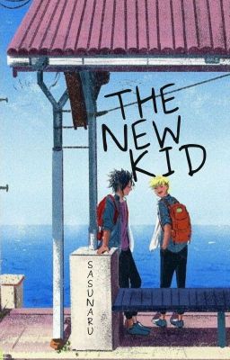 The New Kid (Sasuke x shy/innocent Naruto) cover