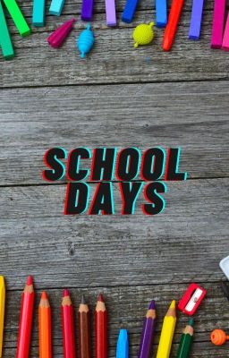 SCHOOL DAYS cover