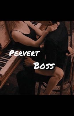 Pervert boss ❤️ [KTH] cover