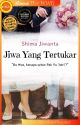 Jiwa yang Tertukar (TAMAT) by Shimajiwanta