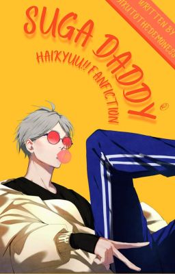 suga daddy. (haikyuu!! fanfiction) cover