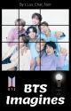 BTS Imagines by I_Luv_Chat_Noir