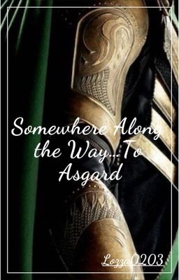 Somewhere Along the Way...To Asgard cover