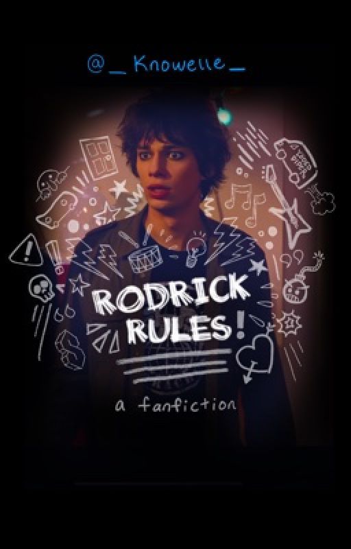 Rodrick Rules! - A Fanfiction by _Knowelle_