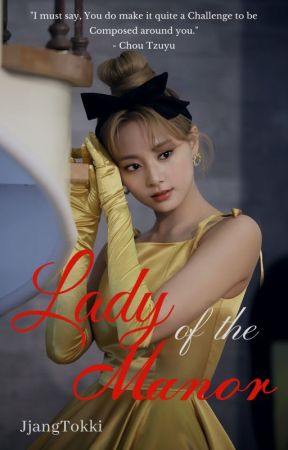 Lady of the Manor | Satzu by JjangTokki