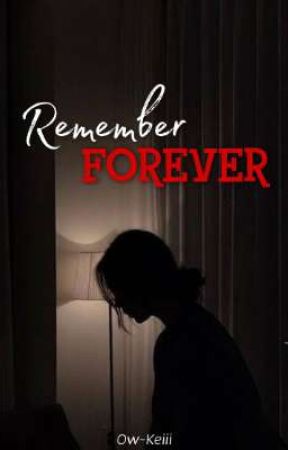 Remember Forever by keiioh