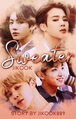 SWEATER | JIKOOK [COMPLETED]✓ cover