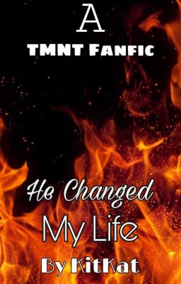 He Changed My Life || Book One cover