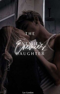 The Enemies Daughter ✔︎ cover