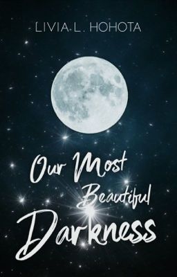 Our Most Beautiful Darkness cover