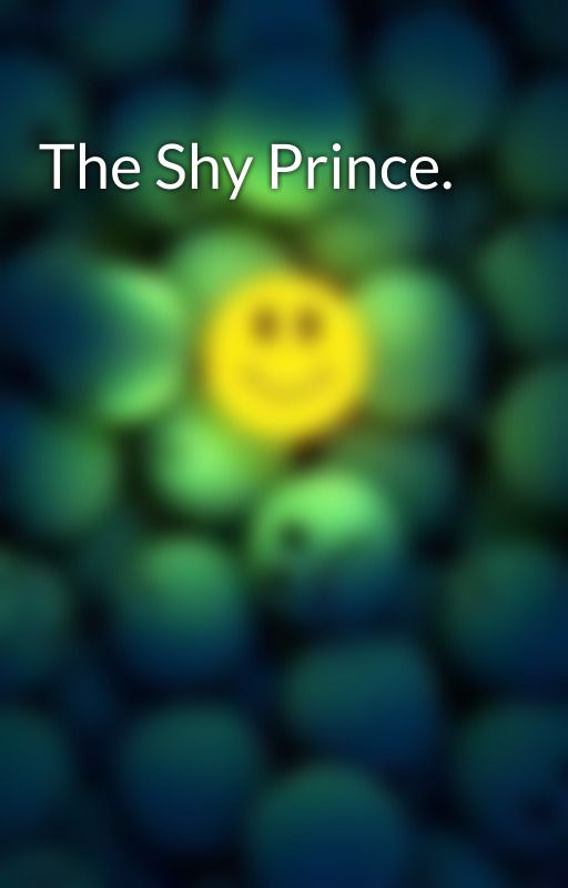 The Shy Prince. by Grandmumfolklore