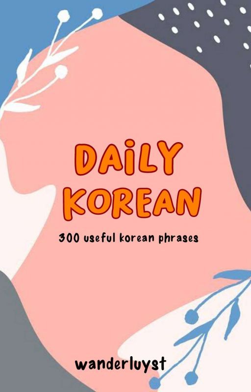 Daily Korean by wanderluyst