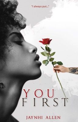 YOU FIRST🌹:1 cover