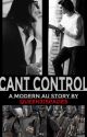 Can't Control by ajobsessed