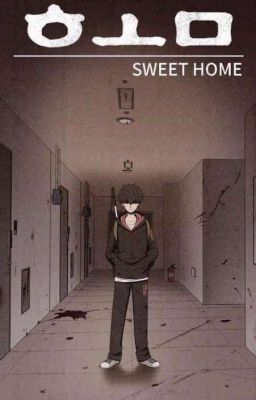 Sweet Home X Reader ["Don't Leave Me"] cover