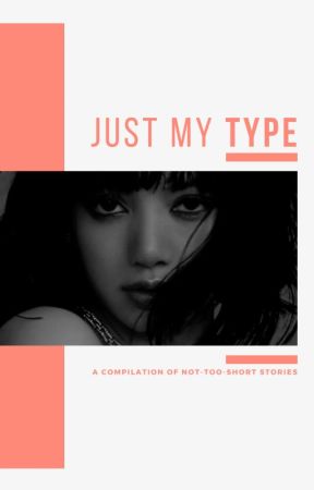 Just My Type by hotmessonaloveboat