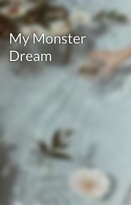 My Monster Dream cover