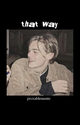 that way ;; leonardo dicaprio  cover