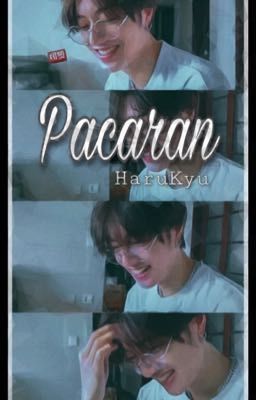 Pacaran | Harukyu [1] ✔️ cover