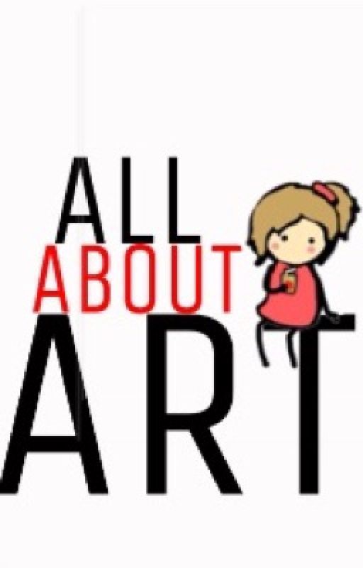 All About Art by parisxmidnight